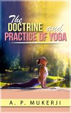 The Doctrine and Practice of Yoga (eBook, ePUB)