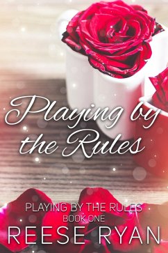 Playing by the Rules (eBook, ePUB) - Ryan, Reese Playing by the Rules (eBook, ePUB) - Ryan, Reese