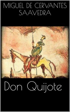 Don Quijote (eBook, ePUB) - de Cervantes Saavedra, Miguel