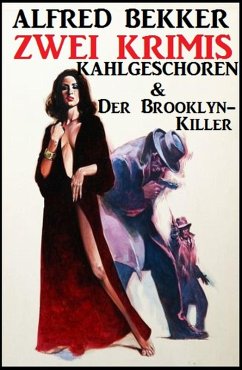 Cover Zwei Krimis: Kahlgeschoren & Der Brooklyn-Killer (eBook, ePUB)