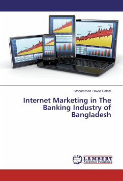 Internet Marketing in The Banking Industry of Bangladesh - Tawsif Salam, Mohammed