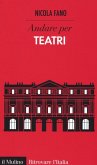 Andare per teatri Andare per teatri