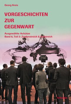 Vorgeschichten zur Gegenwart (eBook, ePUB) - Kreis, Georg
