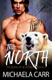True North (The Bears of Blackrock, #4) (eBook, ePUB)