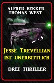 Jesse Trevellian ist unerbittlich: Drei Thriller (eBook, ePUB)
