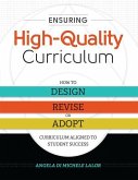 Ensuring High-Quality Curriculum: How to Design, Revise, or Adopt Curriculum Aligned to Student Success