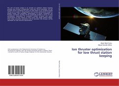 Ion thruster optimization for low thrust station keeping