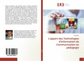 L'apport des Technologies d¿Information de Communication en pédagogie