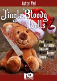 Jingle Bloody Bells 2 (eBook, ePUB)