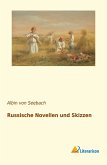 Russische Novellen und Skizzen