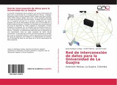 Red de interconexión de datos para la Universidad de La Guajira - Rodriguez Zuñiga, Jorge;Palencia, Zenith;Bermúdez, José