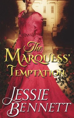 Clean Regency Romance: The Prequel - The Marquess' Temptation (The Fairbanks Series - Love & Hearts) (CLEAN Historical Romance) (eBook, ePUB) - Bennett, Jessie
