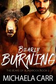 Bearly Burning (The Bears of Blackrock, #2) (eBook, ePUB)