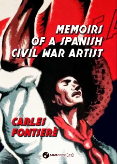 Memoirs of a Spanish Civil War Artist (eBook, ePUB) - Fontserè, Carles