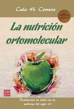 La nutrición ortomolecular (eBook, ePUB) - Cervera, Cala H.