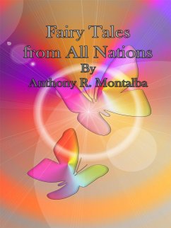 Fairy Tales from All Nations (eBook, ePUB) - R. Montalba, Anthony