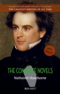 Nathaniel Hawthorne: The Complete Novels (eBook, ePUB) - Hawthorne, Nathaniel