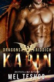 Kadin (Dragons of Riddich, #1) (eBook, ePUB) Kadin (Dragons of Riddich, #1) (eBook, ePUB)