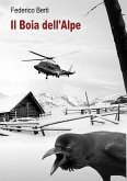 Il Boia dell'Alpe. (eBook, ePUB)