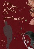 Il viaggio di Mario e la sposa bambina (eBook, ePUB)