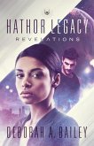 Hathor Legacy: Revelations (eBook, ePUB) Hathor Legacy: Revelations (eBook, ePUB)