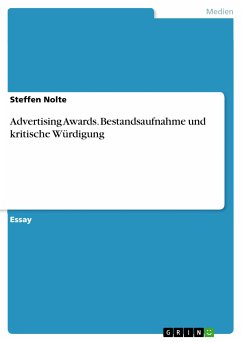 Advertising Awards. Bestandsaufnahme und kritische Würdigung (eBook, PDF) - Nolte, Steffen