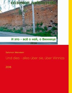 Und dies - alles über sie, über Winniza