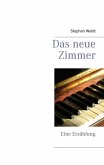 Das neue Zimmer (eBook, ePUB)
