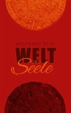 Welt und Seele (eBook, ePUB)