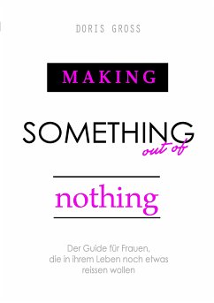 Making Something out of Nothing (eBook, ePUB)