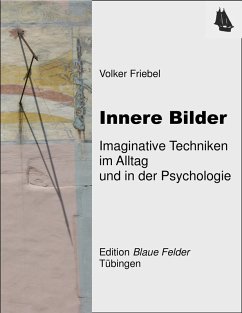 Innere Bilder (eBook, ePUB) - Friebel, Volker