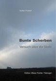 Bunte Scherben (eBook, ePUB) Bunte Scherben (eBook, ePUB)