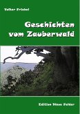 Geschichten vom Zauberwald (eBook, ePUB)