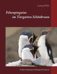 Felsenpinguine im Tiergarten Schönbrunn (eBook, ePUB)