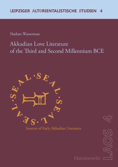 Cover Akkadian Love Literature of the Third and Second Millennium BCE (eBook, PDF)