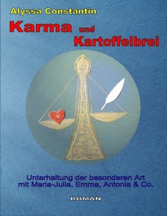 Karma und Kartoffelbrei (eBook, ePUB) - Constantin, Alyssa