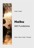 Haiku: 200 Fundstücke (eBook, ePUB)