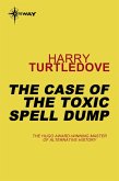 The Case of the Toxic Spell Dump (eBook, ePUB)