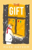 The Gift (eBook, ePUB) The Gift (eBook, ePUB)