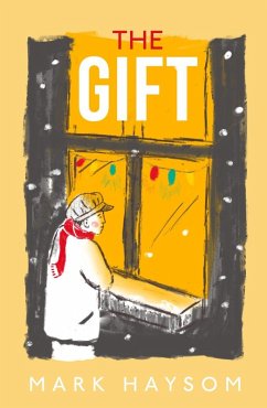 The Gift (eBook, ePUB) - Haysom, Mark