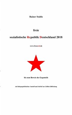 Freie sozialistische Republik Deutschland 2018 (eBook, ePUB)