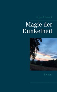 Magie der Dunkelheit (eBook, ePUB)