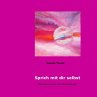 Sprich mit dir selbst (eBook, ePUB) - Bild 1