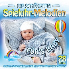 Die Schönsten Spieluhr-Melodien Fürs Baby - Babys Spieluhr