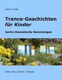 Trance-Geschichten für Kinder (eBook, ePUB)