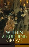 WITHIN A BUDDING GROVE (French Classics Series) (eBook, ePUB)