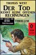 Der Tod kennt keine offenen Rechnungen:... - Bild 1