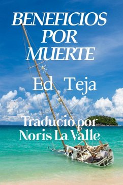 Beneficios Por Muerte (Serie Martin Billings) (eBook, ePUB) - Teja, Ed