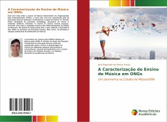 A Caracterização do Ensino de Música em ONGs - Araújo, José Magnaldo de Moura