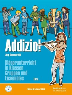 Addizio! Schülerheft Flöte - Sommerfeld, Jörg